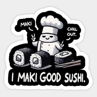 I maki good Sushi Sticker